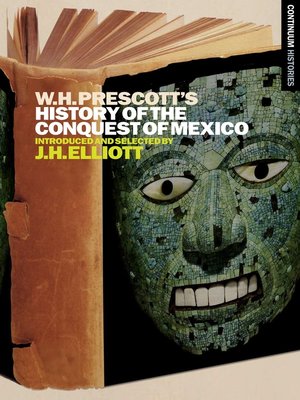 cover image of William H. Prescott's History of the Conquest of Mexico
